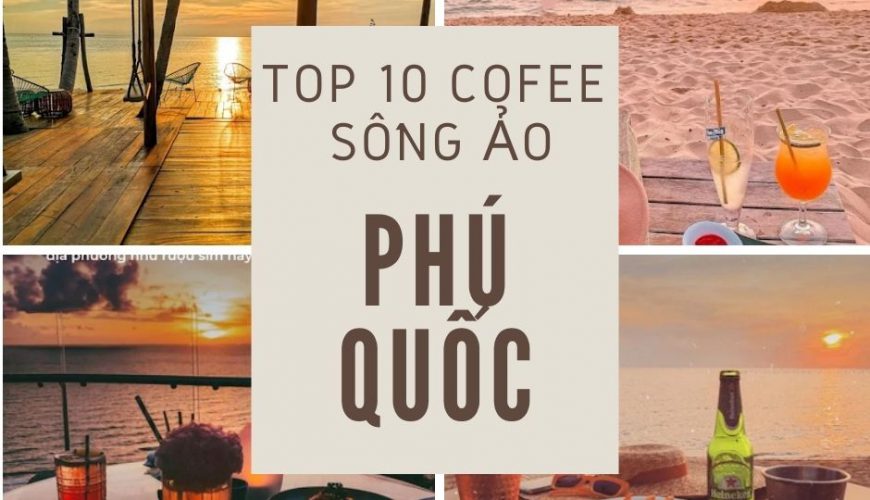 Cafe Sống Ảo Phú Quốc